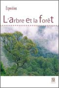 exposition l'arbre et la forêt