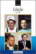 Exposition Coluche , exposition sur Coluche 