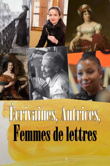 Exposition Femmes de lettres, Écrivaines, Autrices