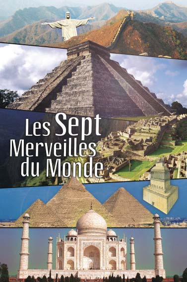 Exposition Les Sept merveilles du Monde